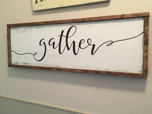 Gather Wood sign
