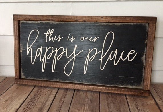 This is our Happy Place - Wood Sign