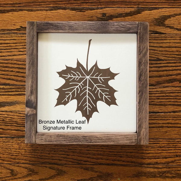 Leaf 9x9" Wood Sign- Fall Sign - Autumn Decor- Maple Leaf - Wooden Sign - Gallery Wall - Mantle
