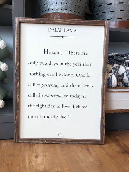 Dalai Lama Quote Wood Sign