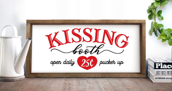 Kissing Booth Wood Sign