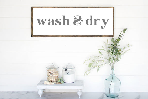 Wash & Dry Wood Sign