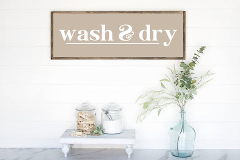 Wash & Dry Wood Sign